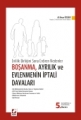  Boşanma, Ayrılık ve Evlenmenin İptali Davaları