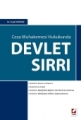 Ceza Muhakemesi Hukukunda Devlet Sırrı