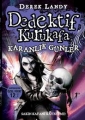  Dedektif Kurukafa - Karanlık Günler