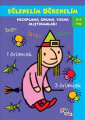 Eğlenelim Öğrenelim - Hesaplama, Okuma, Yazma Alıştırmaları (8-9 Yaş)