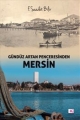  Gündüz Artan Penceresinden Mersin