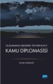 Uluslararası İlişkilerde Yeni Bir Boyut Kamu Diplomasisi