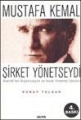  Mustafa Kemal Şirket Yönetseydi