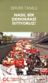 Nasıl Bir Demokrasi İstiyoruz?