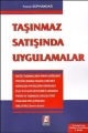 Taşınmaz Satışında Uygulamalar