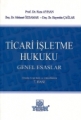 Ticari İşletme Hukuku Genel Esaslar