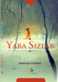 Yara Sızlar