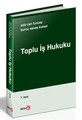Toplu İş Hukuku