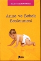 Anne ve Bebek Beslenmesi