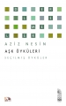 Aşk Öyküleri Seçilmiş Öyküler