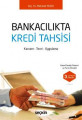 BANKACILIKTA KREDİ TAHSİSİ (3.BASKI)