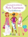 Çıkartmalı Kıyafetleriyle Moda Tasarımcı & Yaz Koleksiyonu