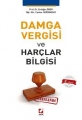 Damga Vergisi ve Harçlar Bilgisi
