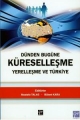 Dünden Bugüne Küreselleşme Yerelleşme