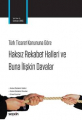 HAKSIZ REKABET HALLERİ VE BUNA İLİŞKİN DAVALAR