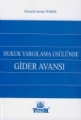Hukuk Yargılama Usülünde Gider Avansı