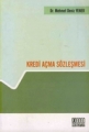 Kredi Açma Sözleşmesi