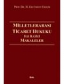 Milletlerarası Ticaret Hukuku İle İlgili Makaleler