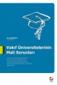 VAKIF ÜNİVERSİTELERİNİN MALİ SORUNLARI /B