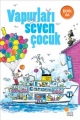Gülümseten Öyküler - VAPURLARI SEVEN ÇOCUK
