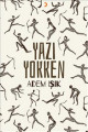 Yazı Yokken