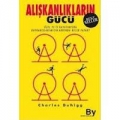 Alışkanlıkların Gücü