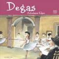 Ünlü Ressamlar: Degas-Arkadaşım Edgar