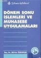 Dönemsonu İşlemleri ve Muhasebe Uygulamaları