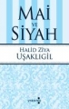 Mai ve Siyah