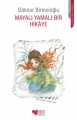  Mayalı Yamalı Bir Hikaye