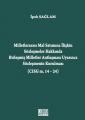 Milletlerarası Mal Satımına İlişkin Sözleşmeler Hakkında Birleşmiş Milletler Antlaşması Uyarınca Sözleşmenin Kurulması