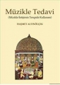 Müzikle Tedavi (Müzikle İletişimin Terapide Kullanımı)