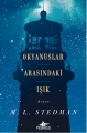 Okyanuslar Arasındaki Işık