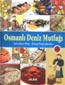 Osmanlı Deniz Mutfağı