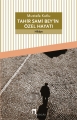 Tahir Sami Bey'in Özel Hayatı