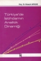 Türkiye'de İstihdamın Analitik Dinamiği