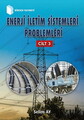 Enerji İletim Sistemleri Problemleri Cilt 3
