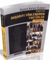 Başarılı Kariyer Öyküleri Bağlamında Başarıyı Yönlendiren Faktörler