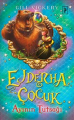 Ejderha Çocuk - Ayının Tutsağı