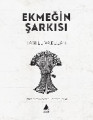 Ekmeğin Şarkısı