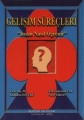 Gelişim Süreci