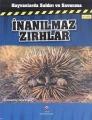 Hayvanlarda Saldırı ve Savunma & İnanılmaz Zırhlar