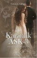  Karanlık Aşk - 3: Hayat Devam Ediyor