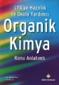  LYS'ye Hazırlık ve Okula Yardımcı Organik Kimya Konu Anlatımlı