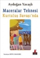 Maceralar Teknesi Kurtuluş Savaşı'nda