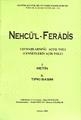  Nehcü'l- Feradis Cennetlerin Açık Yolu I