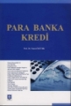  Para Banka Kredi