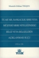 Ticari Sır, Bankacılık Sırrı veya Müşteri Sırrı Niteliğindeki Bilgi veya Belgelerin Açıklanması Suçu