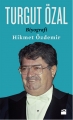Turgut Özal & Biyografi