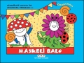 Maskeli Balo 21 - Uğurböceği Sevecen İle -4.Baskı
